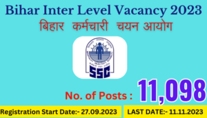 Latest BSSC Bihar Inter level Vacancy 2023